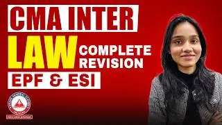 CMA Inter | BUSINESS LAWS & ETHICS | LEC 11 EPF ACT & ESI ACT