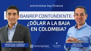 BANREP contundente: ¿Dólar a la baja en Colombia? Entrevista Germán Cristancho Davivienda Corredores