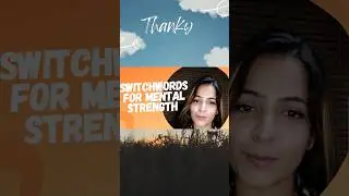 Mental Strength|#switchwords|