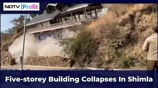 Five-storey Building Collapses In Shimla | NDTV Profit