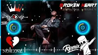 Dard Dilo Ke Kam Ho Jaate 🥀💔 | Dj Remix | 🥀💔 Broken heart || mashup song | 😥🥀💔 heart beat remix ||