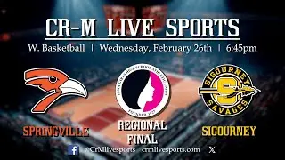 HS Girls BKB- 1A Regional Final- Springville vs Sigourney 2-26-25