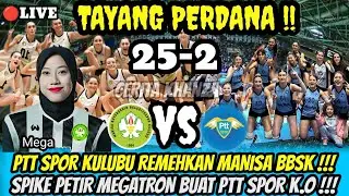 MANISA BBSK BIKIN GEMPAR ‼️ SKOR FANTASTIS 25-2 vs PTT SPOR | SPIKE PETIR MEGA HANCURKAN LAWAN