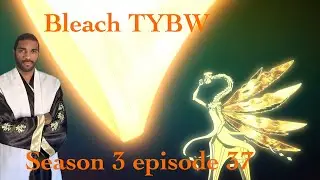 BLEACH SEASON 3,EPISODE 37 REVIEW!