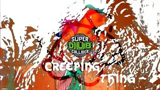 Super Dub Collider - Anomalous Experiences And High Strangeness
