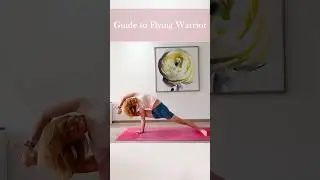 Guide to Flying Warrior Yoga Pose | Balance & Strength