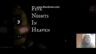 Five Nights In Heaven By WW11productions (Night1 Demo) Episode 1 Bonnie