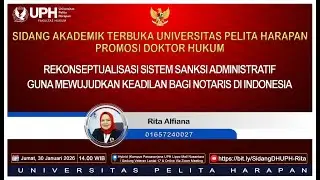 SIDANG TERBUKA DOKTOR HUKUM UPH-RITA ALFIANA