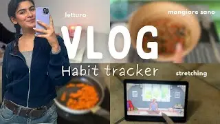 DAILY VLOG | 🧘🏼‍♀️📖🥗 habit tracker di gennaio