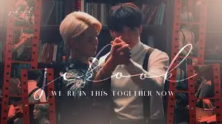 We're In This Together Now • #KookMin •