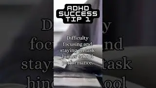 ADHD Success Tip 1