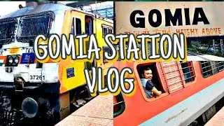GOMIA STATION VLOG मजा आ गया video last tak dekhna ll गोमिया रेलवे स्टेशन व्लोग maza aa gaya😀