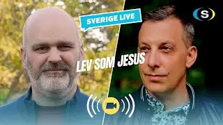LEV SOM JESUS - Paulus Eliasson & Jonatan Svensson, 25.01.16