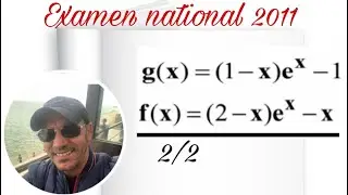 Examen national 2011 (étude de fonction) 2/2