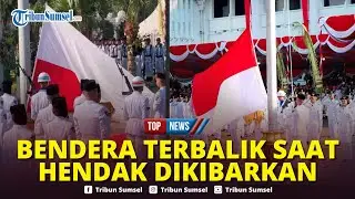 🔴Detik-detik Bendera Terbalik saat Hendak Dikibarkan di Upacara HUT RI di Balai Kota Surabaya