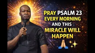 Pray Psalm 23 for 7 Days — God Will Shock You With Miracles