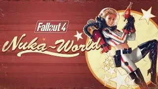 Fallout 4 &ndash; Trailer ufficiale di Nuka-World