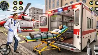 Ambulance City Rescue Simulator 911 US Emergency Ambulance Driving 3D 2025: Android Gameplay