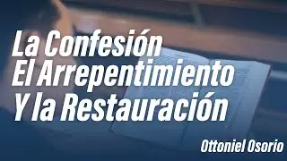 El que encubre su pecado NO Prosperará La Confesión, el arrepentimiento y la restauración