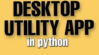 Create a Destop Utility App in python | python Exercise for beginners