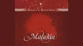 Ke Au Maluhia