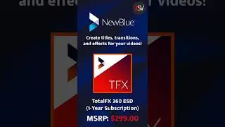 NewBlue's TotalFX 360: Over 125 plug-ins And 1400+ Presets!