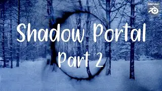 Creating a Shadow Portal (Part 2)