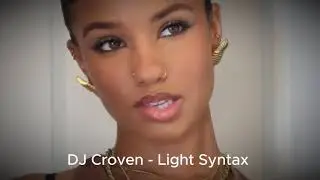 DJ Croven -  Light Syntax Exclusive 2025