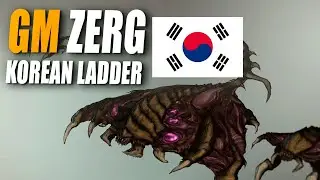 [STREAM] Playing Korean ladder as GM Zerg in StarCraft 2