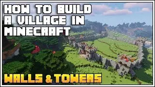 How to Build a Village in Minecraft 1.14 [Part 1: WALLS & TOWERS TUTORIAL]