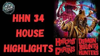 Hatchet And Chains: Demon Bounty Hunters - HHN 34 House Highlights - 4K