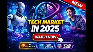 Tech Market in 2025 | AI, Jobs, Skills & Future Technology Explained