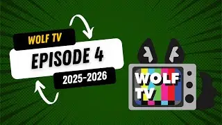 Wolf TV Ep.4  2025-2026