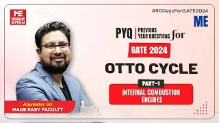 Previous Year Question for GATE | Internal Combustion Engines | Otto Cycle | MADE EASY