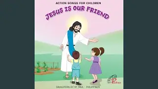 Jesus, The Good Shepherd (Children's Song)