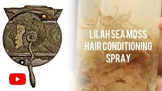 Lilah Sea Moss Hair Conditioning Spray: Product Feature Video
