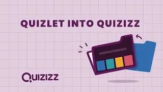 Importing a Quizlet set into Quizizz