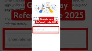 Google pay referral code kaise use kare 2025 | Google pay referral code kahan dale | gpay refer code