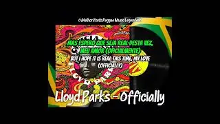 Lloyd Parks &ndash; Officially (Tradu&ccedil;&atilde;o/Legenda em Portugu&ecirc;s) Lyric #reggae #planetareggae #reggaemusic