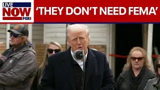 'They don't need FEMA:' Trump says states should handle emergency response | LiveNOW from FOX