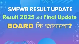 Smfwb 2025 Result Update Final Update On Result 2025 Paramedical Result, 2025Merit List ,Councelling