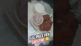 Leg Piece Fry #chicken #shorts #trending #trendingshort #youtubeshorts #youtubetrending #viral #asmr