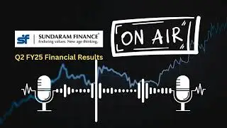 Sundaram Finance Ltd Q2 FY25 Financial Results: Key Highlights and Insights