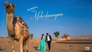 Meherbaaniyaan| WeddingNama | Wedding Trailer