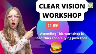 clear vision Work Shop