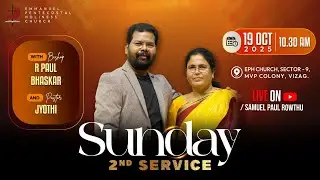 Sunday 2nd Service | EPH Church | 19-10-2025 | #Live | Message | Samuel Paul Rowthu