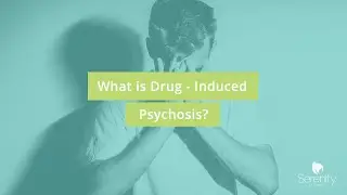 Drug-Induced Psychosis: Addiction Guide on Helping Friends and Family