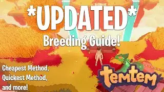 UPDATED Temtem Breeding Guide! Cheapest & Quickest Breeding Methods with Egg Techniques!
