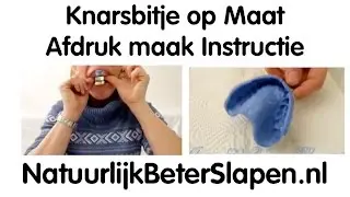 Afdruk maken voor Knarsbitje op Maat - Instructie video