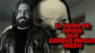El v&iacute;deo de DROSS que PERTURBO  😨 a MUCHA GENTE